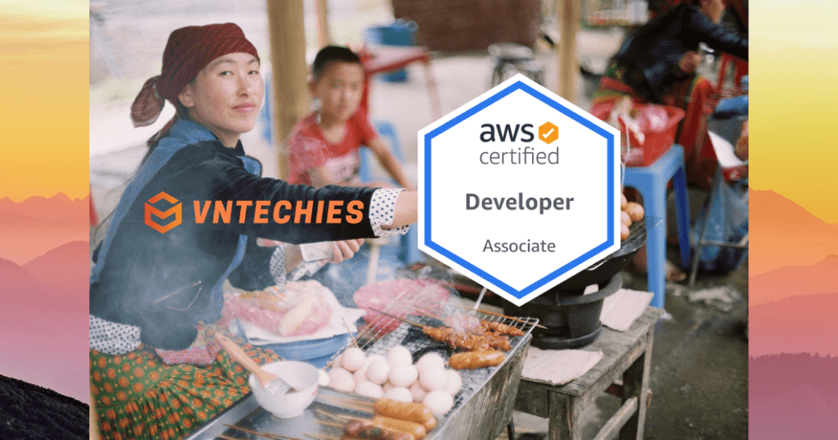 Kinh nghiệm thi chứng chỉ AWS Certified Developer - Associate